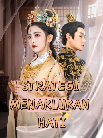 Strategi Menaklukkan Hati